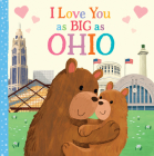 I Love You as Big as Ohio Cover Image