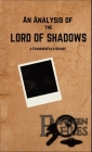 An Analysis of the Lord of Shadows: A FrandsenFiles Report Cover Image