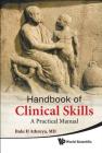 Handbook of Clinical Skills: A Practical Manual By Balu H. Athreya Cover Image