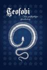Teofobi: Den Gudfryktiges Apenbaring By Knut Evjen, Janne Jensen (Illustrator) Cover Image