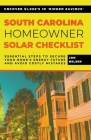 South Carolina Homeowner Solar Checklist: Essential Steps to Secure Your Home's Energy Future and Avoid Costly Mistakes (Solar Energy) By Jon Nelsen Cover Image