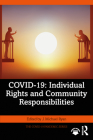 Covid-19: Individual Rights and Community Responsibilities Cover Image