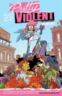 Pretty Violent Volume 1 By Derek Hunter, Jason Young, Derek Hunter (By (artist)) Cover Image