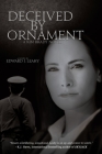 Deceived by Ornament: A Kim Brady Novel By Edward J. Leahy Cover Image