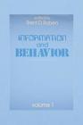 Information and Behavior: Volume 1 Cover Image