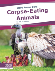 Corpse-Eating Animals By J. K Cover Image