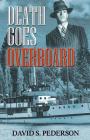 Death Goes Overboard By David S. Pederson Cover Image