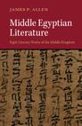 Middle Egyptian Literature By James P. Allen Cover Image