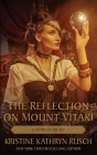 The Reflection on Mount Vitaki: A Story of The Fey By Kristine Kathryn Rusch Cover Image