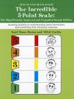 The Incredible 5-Point Scale: Assisting Students in Understanding Social Interactions and Controlling Their Emotional Responses By Kari Dunn Buron, Mitzi Curtis Cover Image