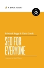 SEO for Everyone By Rebekah Baggs, Chris Corak Cover Image