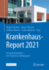 Krankenhaus-Report 2021: Versorgungsketten - Der Patient Im Mittelpunkt Cover Image
