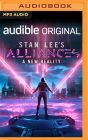 Stan Lee's Alliances: A New Reality By Stan Lee, Kat Rosenfield, Luke Lieberman Cover Image