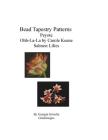 Bead Tapestry Patterns Peyote Ohh-La-La by Carole Keene Salmon Lilies Cover Image