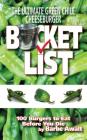 The Ultimate Green Chile Cheeseburger Bucket List By Barbe Awalt Cover Image