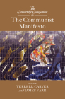 The Cambridge Companion to the Communist Manifesto (Cambridge Companions to Philosophy) Cover Image