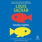 Someday Angeline By Louis Sachar, Abigail Reno (Read by) Cover Image