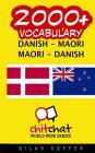 2000+ Danish - Maori Maori - Danish Vocabulary By Gilad Soffer Cover Image