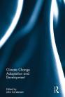 Climate Change Adaptation and Development Cover Image