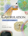 Gastrulation: From Cells to Embryo Cover Image