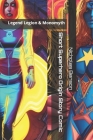 Short Superhero Origin Story Comic: Legend Legion & Monomyth By Nicholas Alexander Benson Cover Image