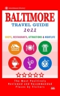 Baltimore Travel Guide 2022: Shops, Restaurants, Attractions and Nightlife in Baltimore, Maryland (City Travel Guide 2022) By Terry G. Easton G. Easton Cover Image