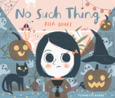 No Such Thing By Ella Bailey Cover Image