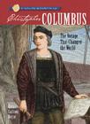 Sterling Biographies: Christopher Columbus: The Voyage That Changed the World By Emma Carlson Berne Cover Image
