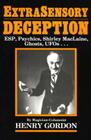 Extrasensory Deception By Henry Gordon Cover Image