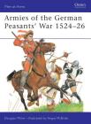 Armies of the German Peasants' War 1524–26 (Men-at-Arms) Cover Image