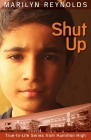 Shut Up (Hamilton High True-To-Life #10) By Marilyn Reynolds Cover Image