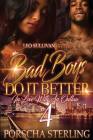 Bad Boys Do It Better 4: In Love With an Outlaw Cover Image