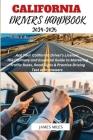 California Driver's Handbook 2024-2025: Ace Your California Driver's License: The Ultimate and Essential Guide to Mastering Traffic Rules, Road Signs Cover Image