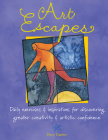 Art Escapes: Daily Exercises & Inspirations for Discovering Greater Creativ Ity & Artistic Confidence Cover Image