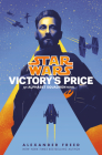 Victory's Price (Star Wars): An Alphabet Squadron Novel (Star Wars: Alphabet Squadron #3) Cover Image