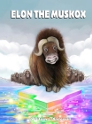Elon the Muskox Cover Image
