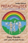 Preaching Sex: on love, intimacy, power, abuse Cover Image