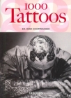 1000 Tattoos By Henk Schiffmacher (Editor), Burkhard Riemschneider (Editor) Cover Image