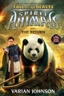 The Return (Spirit Animals: Fall of the Beasts, Book 3) Cover Image