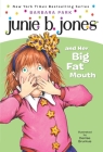 Junie B. Jones #3: Junie B. Jones and Her Big Fat Mouth Cover Image