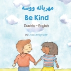 Be Kind (Pashto-English) Cover Image