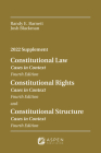 Constitutional Law: Cases in Context, Fourth Edition; Constitutional Rights: Cases in Context, Fourth Edition; Constitutional Structure: Cases in Cont (Supplements) Cover Image