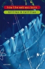 How the Web Was Born: The Story of the World Wide Web By James Gillies, Robert Cailliau Cover Image