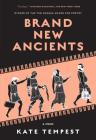 Brand New Ancients: A Poem Cover Image