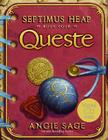 Septimus Heap, Book Four: Queste By Angie Sage, Mark Zug (Illustrator) Cover Image