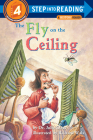 The Fly on the Ceiling: A Math Reader (Step into Reading) By Julie Glass, Richard Walz (Illustrator) Cover Image