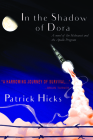 In The Shadow of Dora By Patrick Hicks Cover Image