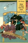 Help! A Ninja Stole My Soul! By Eric Shahan (Translator), Santo Kyoden Cover Image