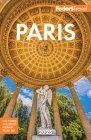 Fodor's Paris 2025 (Full-Color Travel Guide) By Fodor's Travel Guides Cover Image