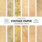 Vivacious Vintage Paper Scrapbook Paper: 8x8 Designer Stained Paper Patterns for Decorative Art, DIY Projects, Homemade Crafts, Cool Art Ideas By Make Better Crafts Cover Image
